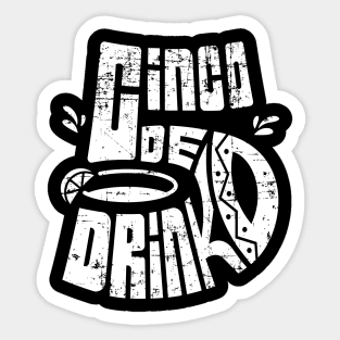 Cinco de Mayo Shirt Cinco De Drinko Funny Mexico Trip Party Sticker